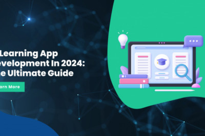 eLearning App Development In 2024: The Ultimate Guide
