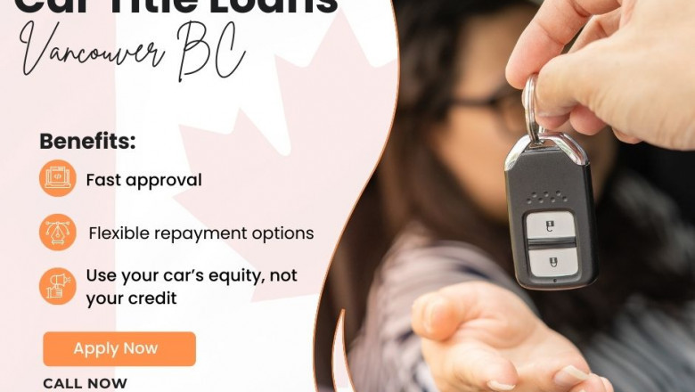 Vancouver Car Title Loans – Unlock Vehicle Equity Fast