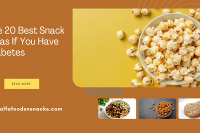 The 20 Best Snack Ideas If You Have Diabetes