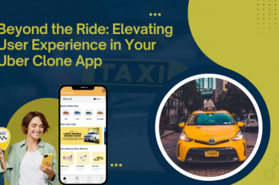 Elevating User Experience In Your Uber Clone App